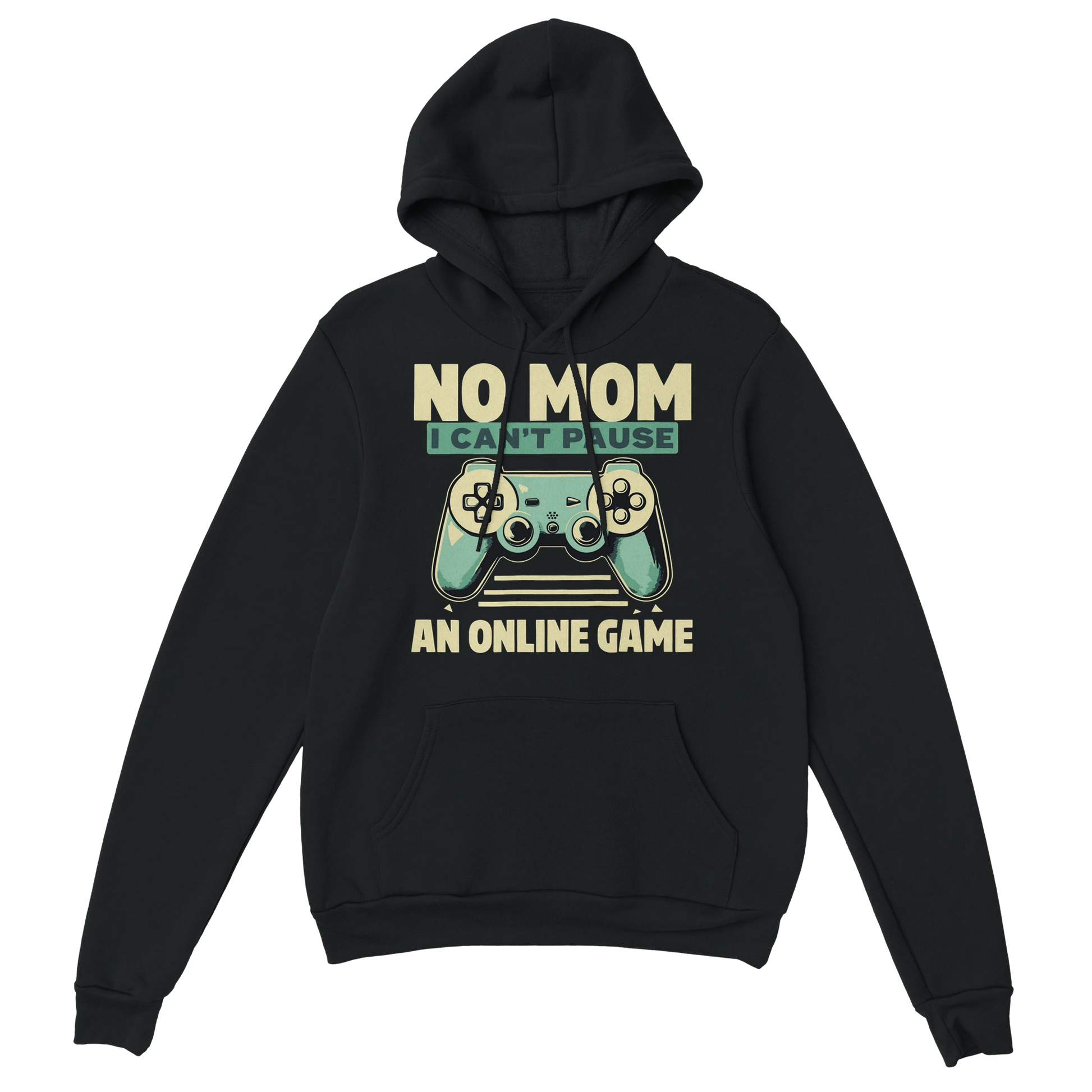 Gamer Hoodie - No Mom I Can’t Pause schwarz – Gaming Hoodie Flatlay mit No Mom I Can’t Pause Print