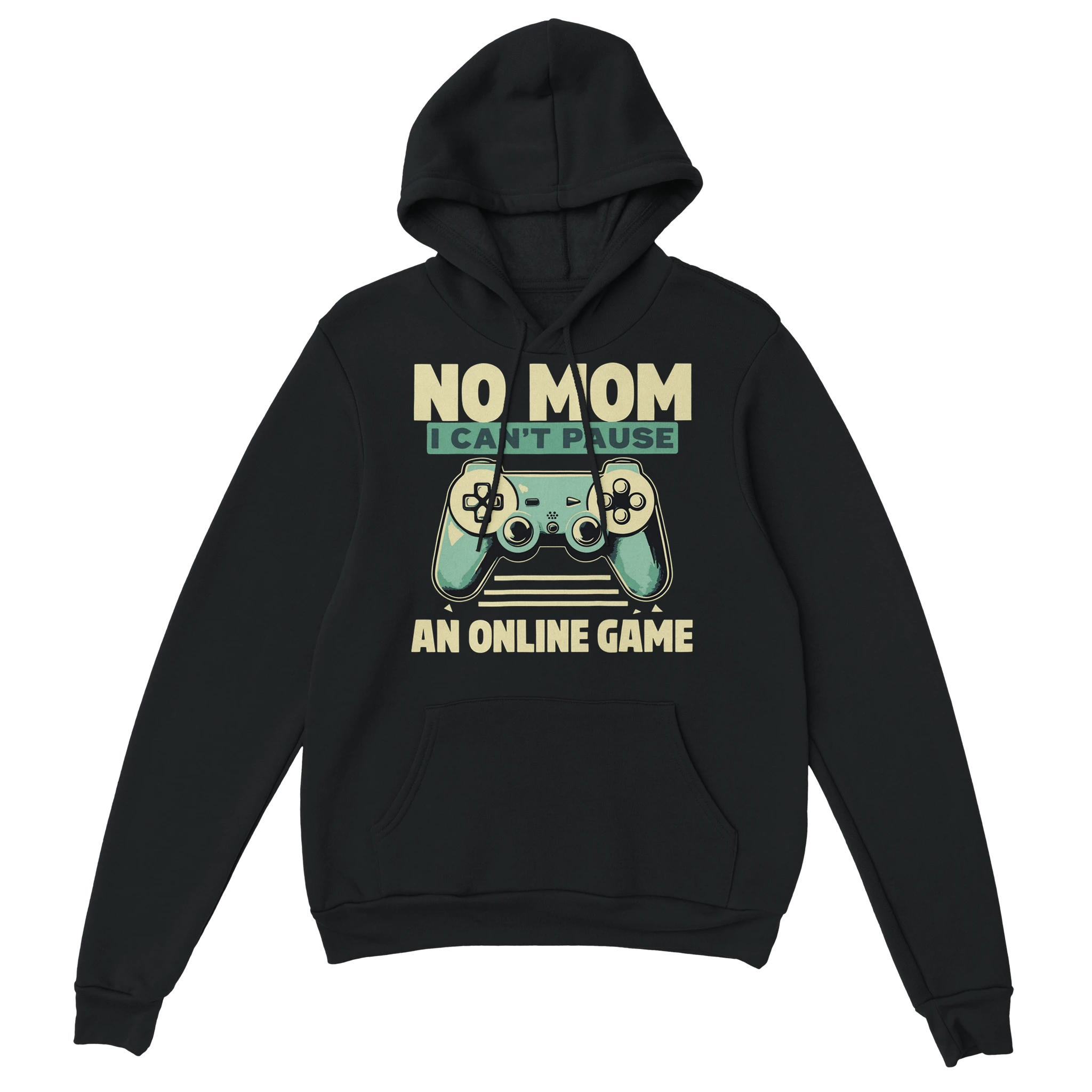 Gamer Hoodie - No Mom I Can’t Pause schwarz – Gaming Hoodie Flatlay mit No Mom I Can’t Pause Print