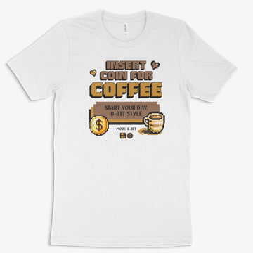 Gamer Shirt - Insert Coin for Coffee in Farbe weiss 