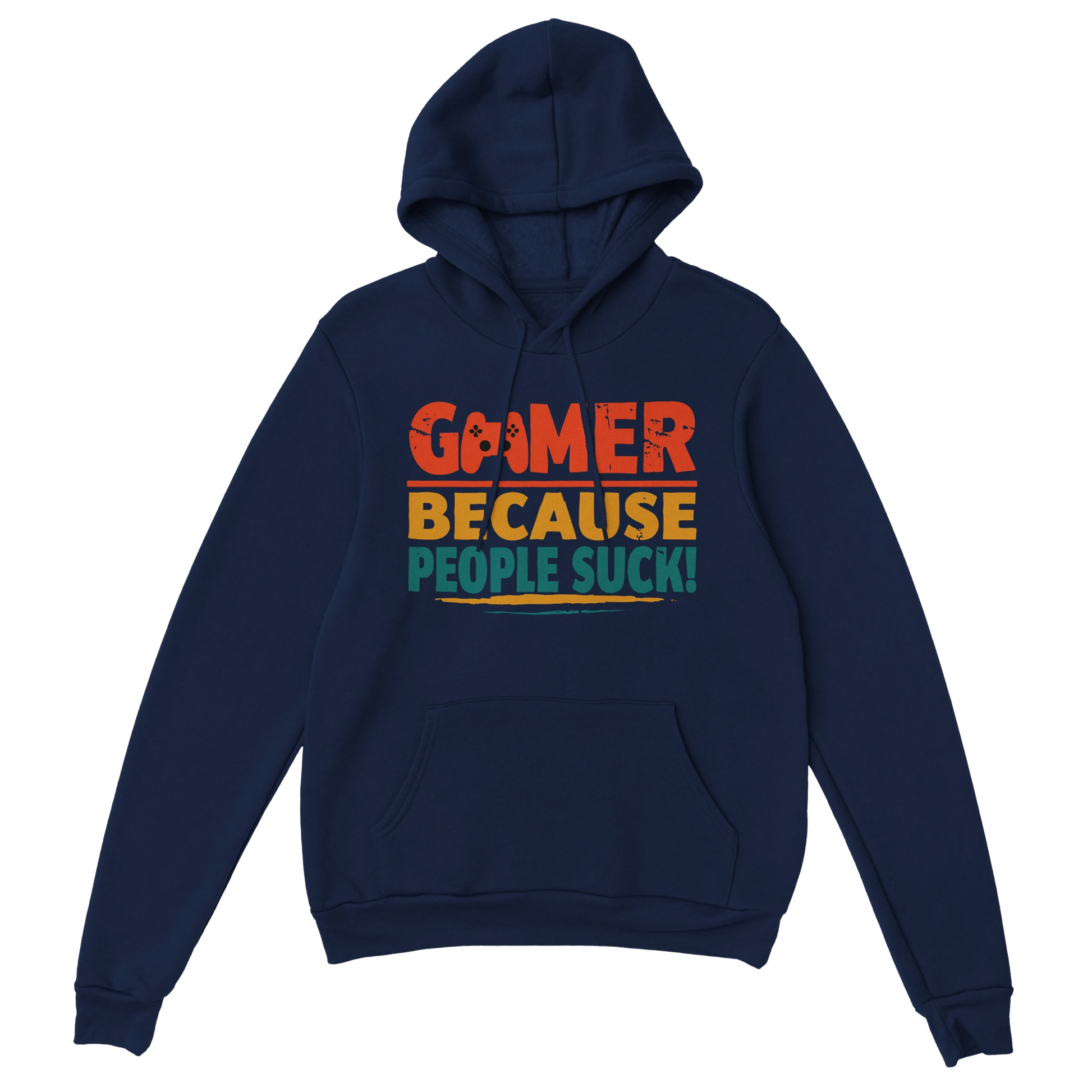 Gaming Hoodie - Gamer Because People Suck marine – Gaming Hoodie Flatlay mit Gaming  Gamer Because People Suck Print