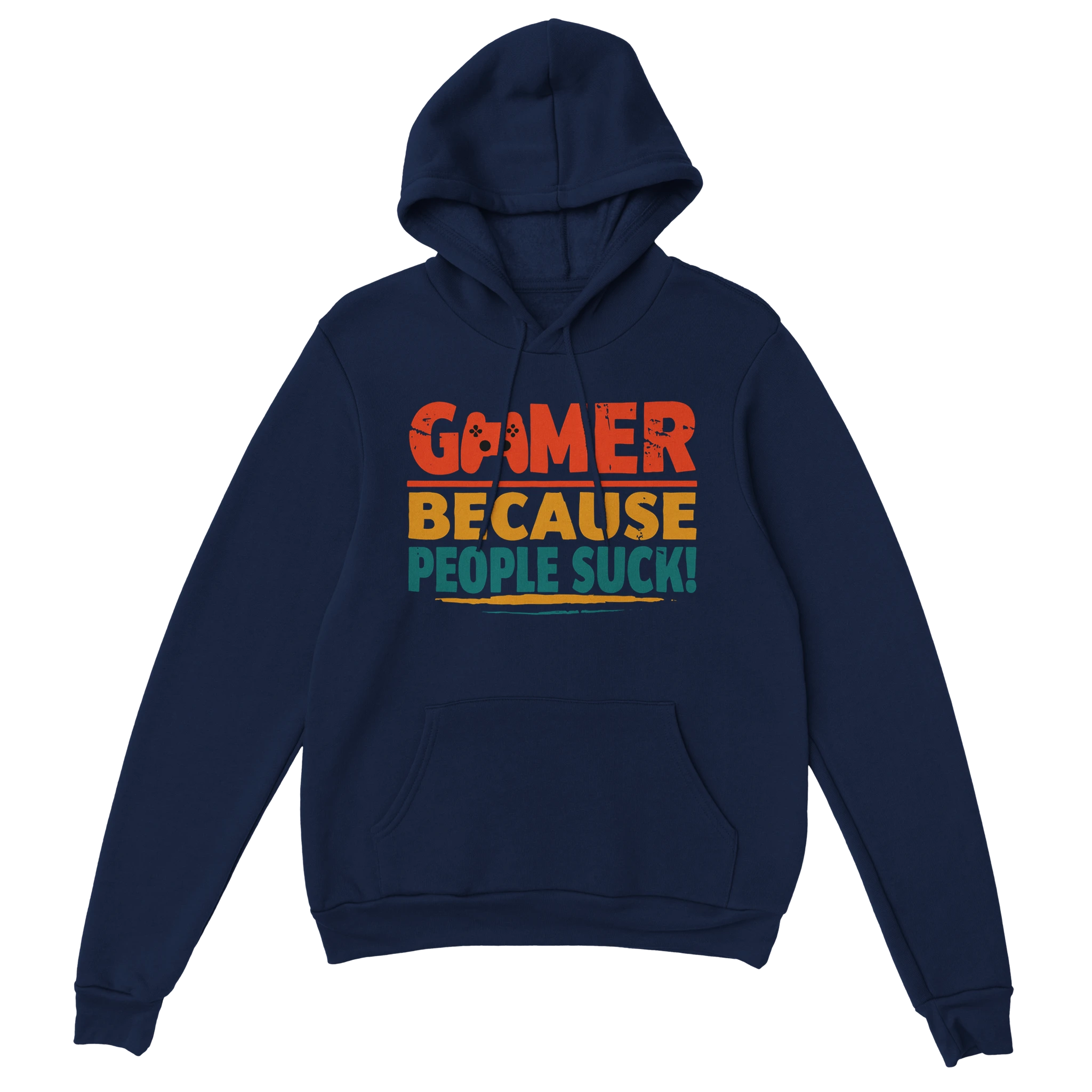 Gaming Hoodie - Gamer Because People Suck marine – Gaming Hoodie Flatlay mit Gaming  Gamer Because People Suck Print