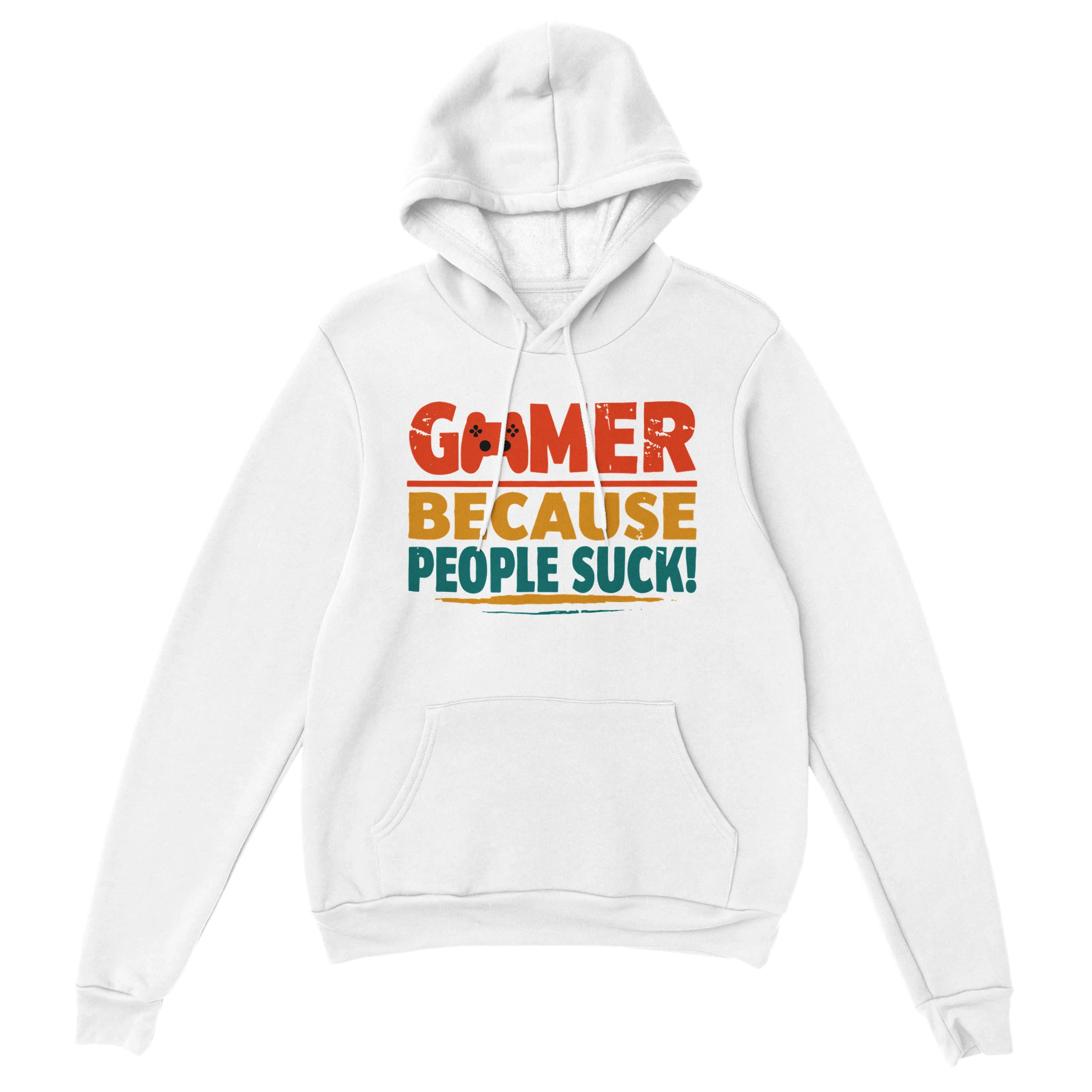 Gaming Hoodie - Gamer Because People Suck weiss – Gaming Hoodie Flatlay mit Gaming  Gamer Because People Suck Print