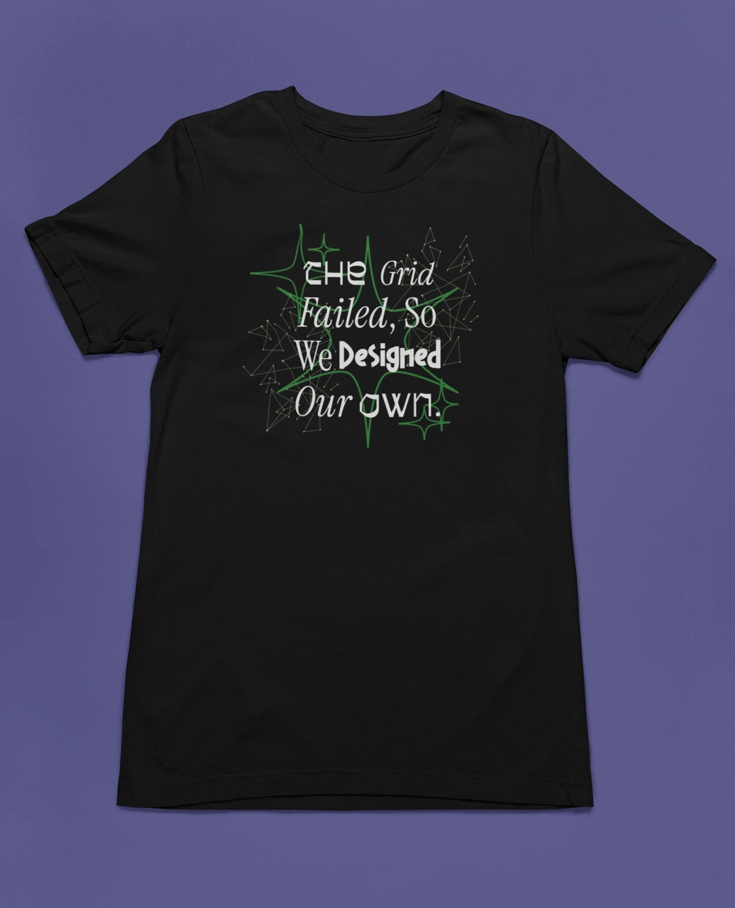 The Grid Failed – So We Designed Our Own | Futuristisches T-Shirt für Designer & Gamer – schwarz T-Shirt als flatlay-Mockup, modernes Gaming-Design und hochwertiges Produktfoto.